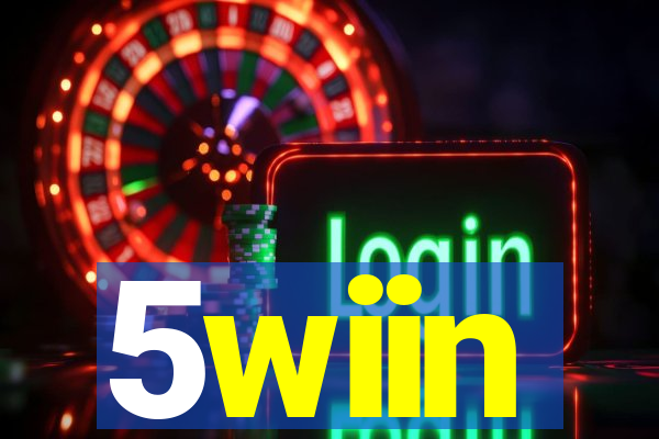 5wiin