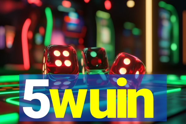 5wuin