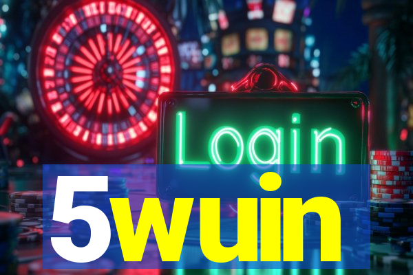 5wuin