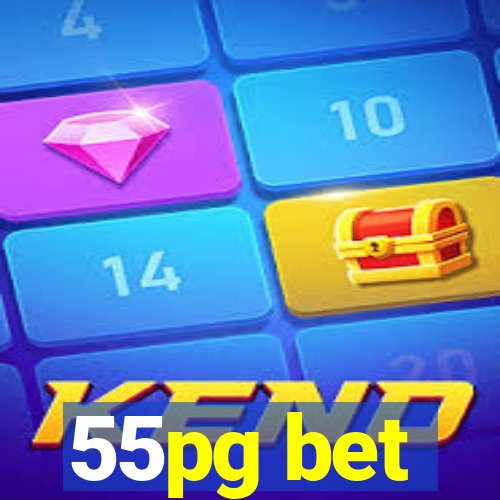 55pg bet