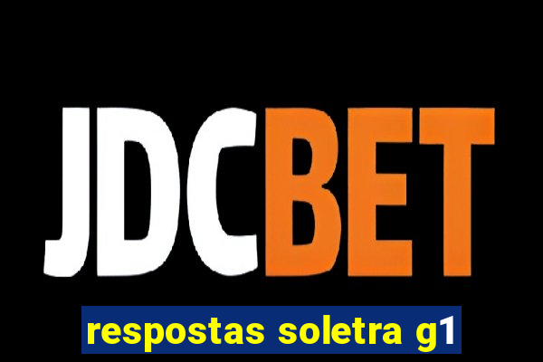 respostas soletra g1