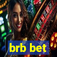 brb bet