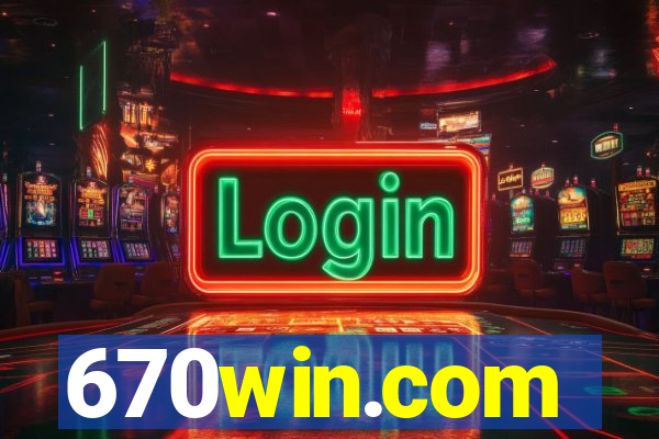 670win.com