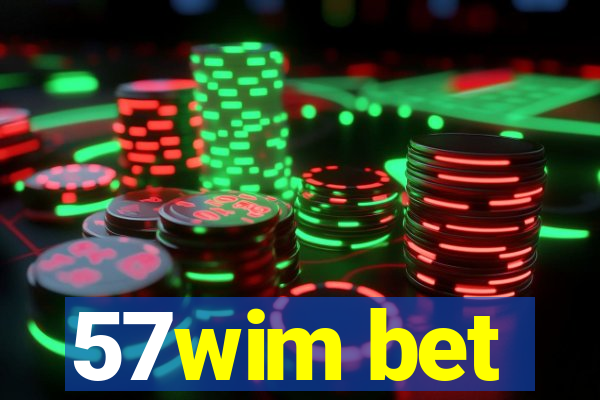 57wim bet