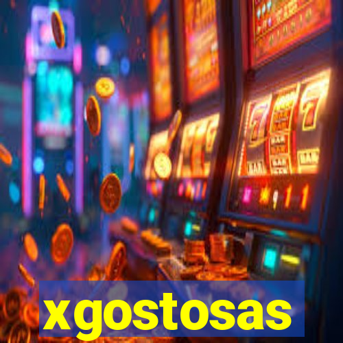 xgostosas
