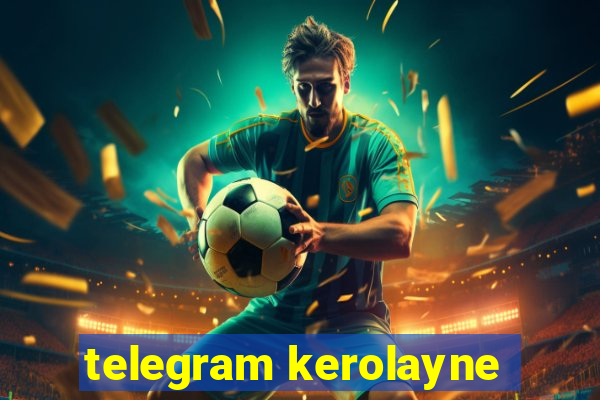 telegram kerolayne