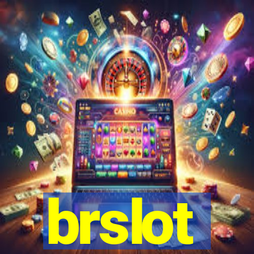 brslot