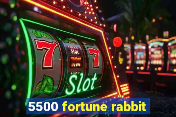 5500 fortune rabbit