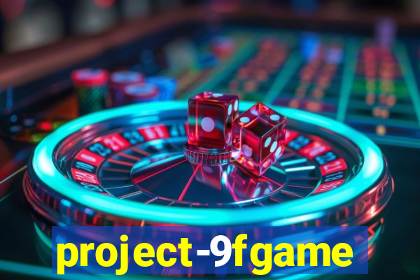 project-9fgame