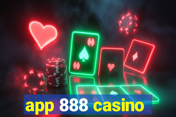 app 888 casino