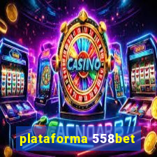 plataforma 558bet