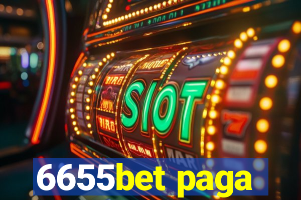 6655bet paga
