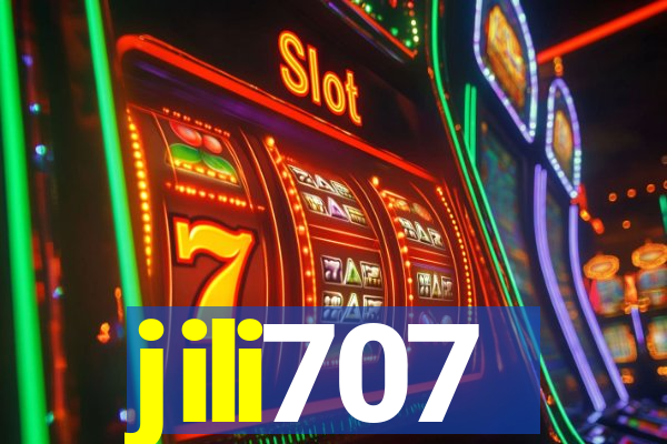jili707