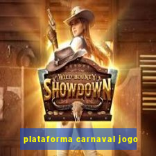 plataforma carnaval jogo