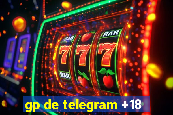 gp de telegram +18