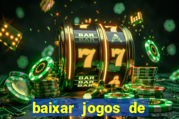 baixar jogos de ganhar dinheiro gratuito
