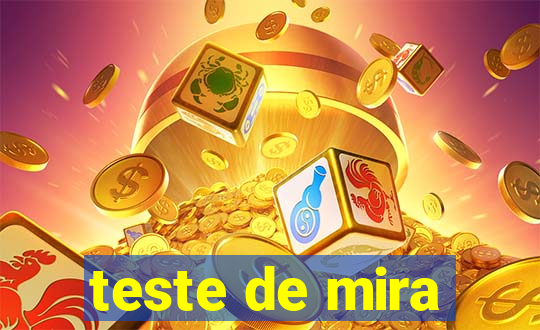teste de mira