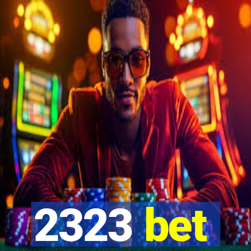 2323 bet