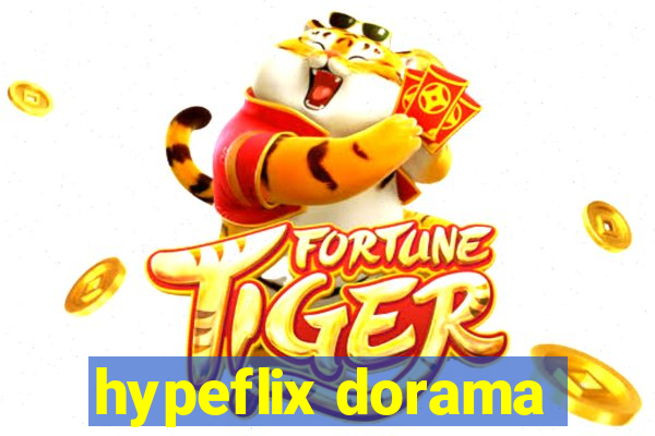 hypeflix dorama