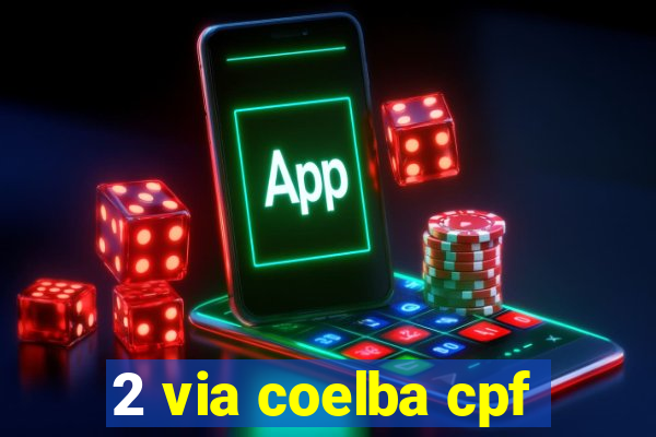 2 via coelba cpf