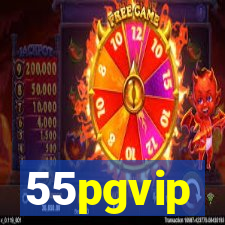 55pgvip