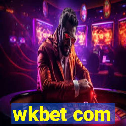 wkbet com