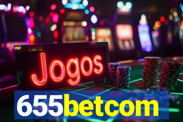 655betcom