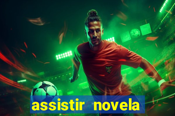 assistir novela alma gemea todos os capitulos