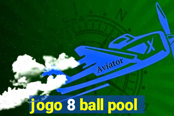 jogo 8 ball pool