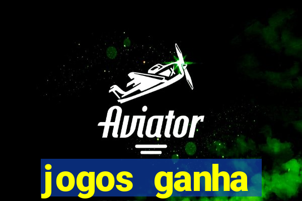 jogos ganha dinheiro sem depositar