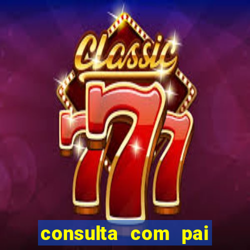 consulta com pai de santo grátis