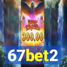 67bet2