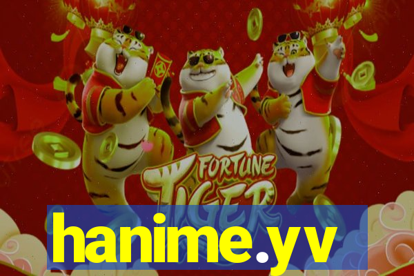 hanime.yv