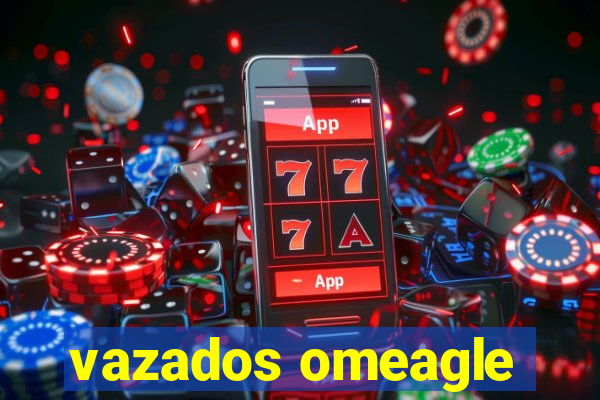 vazados omeagle