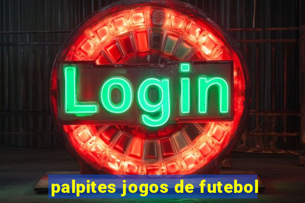 palpites jogos de futebol