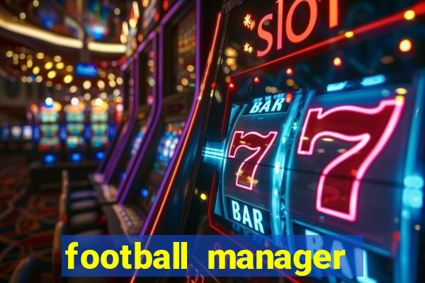 football manager 2024 crack