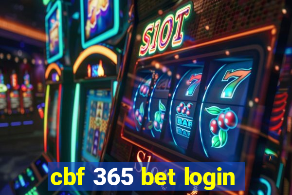 cbf 365 bet login