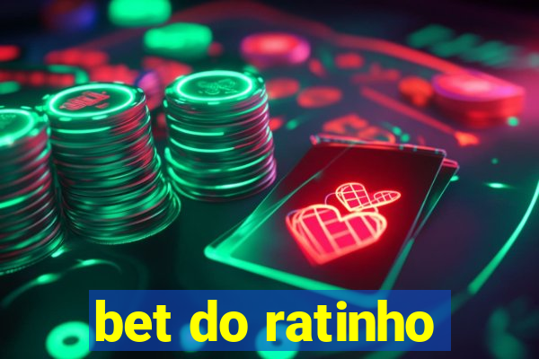 bet do ratinho
