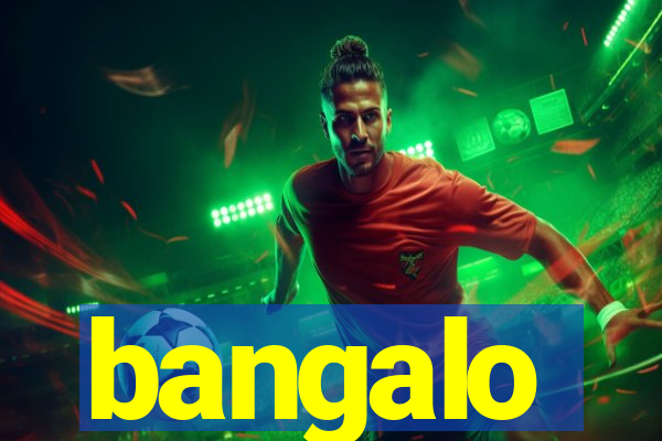 bangalo
