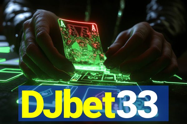 DJbet33