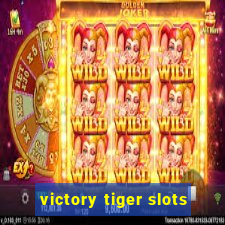victory tiger slots