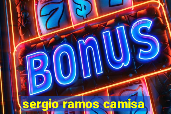 sergio ramos camisa