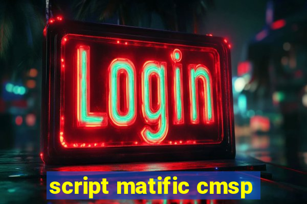 script matific cmsp