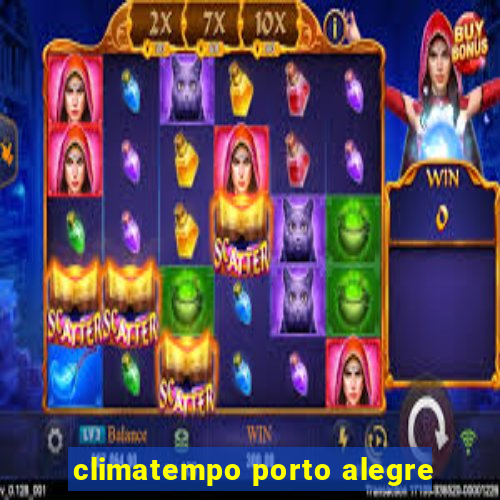 climatempo porto alegre