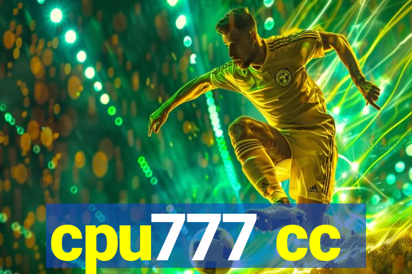 cpu777 cc