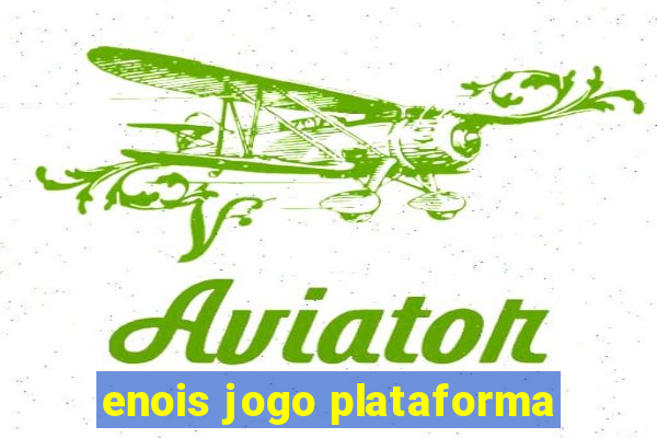 enois jogo plataforma