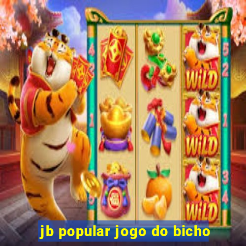jb popular jogo do bicho