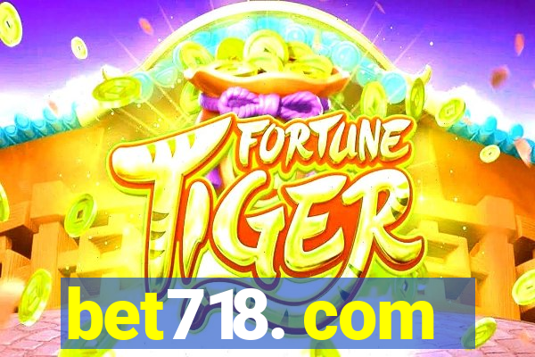 bet718. com
