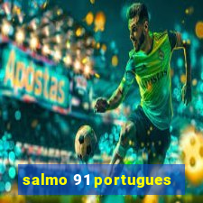 salmo 91 portugues
