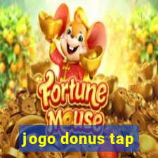 jogo donus tap